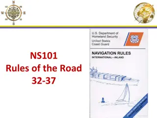 Navigational Rules and Signaling for Vessels