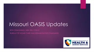 Missouri OASIS Updates and Coordinator Roles Overview