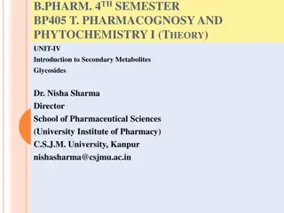 Glycosides: Secondary Metabolites in Pharmacognosy