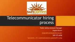 Telecommunicator Hiring Process for Public Safety Assistant Manager Position