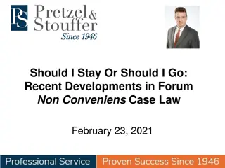 Recent Developments in Forum Non Conveniens Case Law