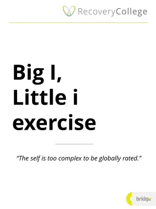 Understanding Self-Acceptance Through the Big I, Little i Exercise