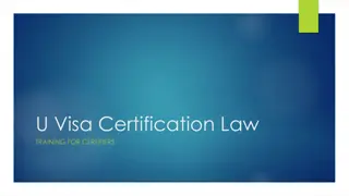 Understanding U Visa Certification Law Training for Certifiers