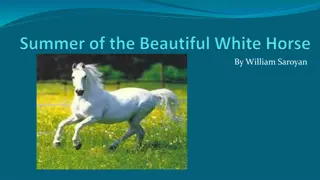 Exploring 'Summer of the Beautiful White Horse' by William Saroyan