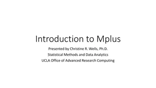 Overview of Mplus Software for Advanced Data Analysis