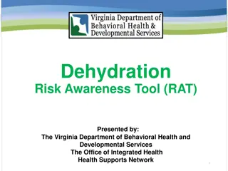 Dehydration Risk Awareness Tool (RAT) Overview