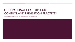 Occupational Heat Exposure Control and Prevention Practices