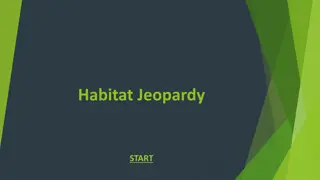 Explore the Fascinating World of Habitats and Organisms in Habitat Jeopardy!