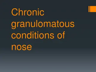 Rhinoscleroma: A Chronic Granulomatous Condition of the Nose