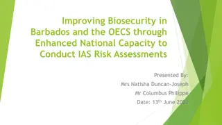 Enhancing Biosecurity in Barbados and the OECS: National Capacity for IAS Risk Assessments