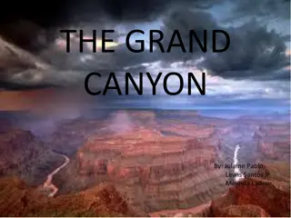 The Grand Canyon: History, Climate, and Location