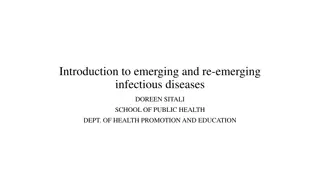 Understanding Emerging and Re-emerging Infectious Diseases
