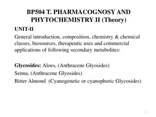 Anthracene Glycosides in Pharmacognosy and Phytochemistry