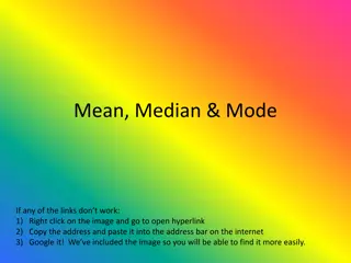 Mean, Median, and Mode in Data Analysis