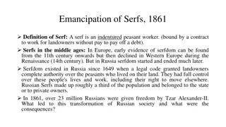 Emancipation of Serfs in Russia: Causes and Consequences