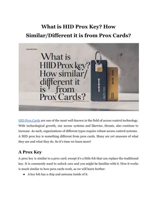 What is HID Prox Key_ How Similar_Different it is from Prox Cards_