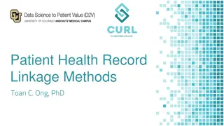 Patient Health Record Linkage Methods