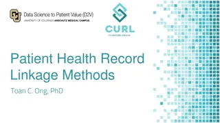 Understanding Patient Health Record Linkage Methods
