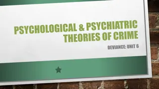 Understanding Psychological Theories of Criminal Behavior