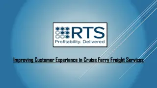 Improving Customer Experience in Cruise Ferry Freight Services