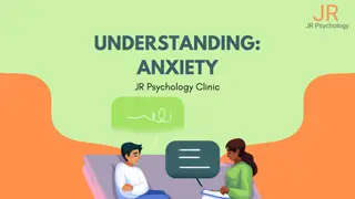 Understanding Anxiety By JR Psychology Clinic