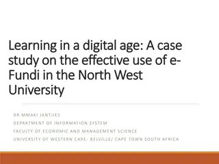 Effective Use of E-Learning in a Digital Age: A Case Study at Fundi University