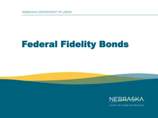 Fidelity Bonds and Grant Programs in Nebraska