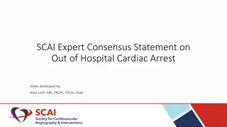 Expert Recommendations for Out-of-Hospital Cardiac Arrest Management