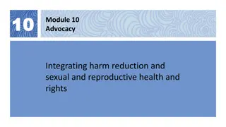 Integrating Harm Reduction and Sexual & Reproductive Health Advocacy