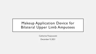 Innovative Makeup Application Device for Bilateral Upper Limb Amputees