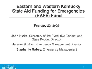Kentucky State Aid Funding for Emergencies (SAFE) Fund Overview
