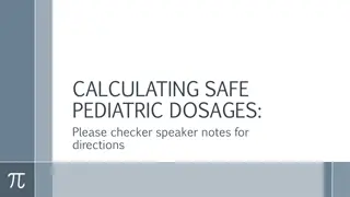 Pediatric Dosage Calculations: Safe Medication Administration Guidelines