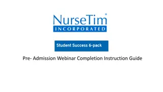 Pre-Admission Webinar Completion Guide for Nursing Students