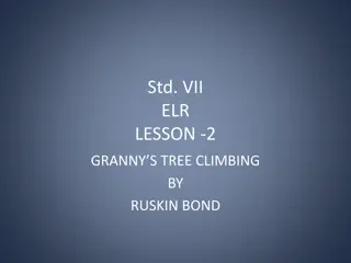 Granny's Tree Climbing - A Poetic Adventure by Ruskin Bond