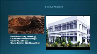 Processing and Roasting of Cocoa Beans in Dairy Technology