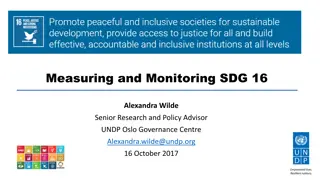 Measuring and Monitoring SDG 16: Challenges and Comprehensive Approach