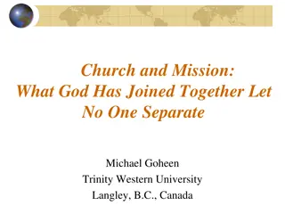 The Integral Connection between Church and Mission: A Historical Perspective