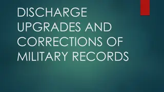 Military Records Upgrade and Correction Overview