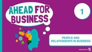 Relationships in Business: Stakeholders, Dynamics, and Cooperation