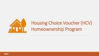 The Housing Choice Voucher (HCV) Homeownership Program