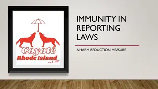 Understanding the Importance of Immunity in Reporting Laws