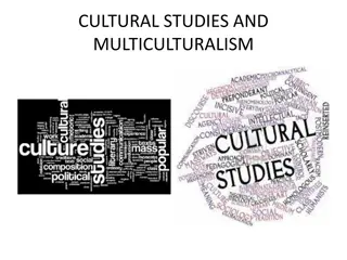Exploring Cultural Studies and Multiculturalism