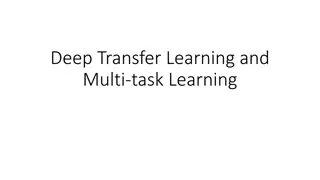Understanding Deep Transfer Learning and Multi-task Learning