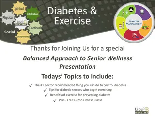 Senior Wellness Presentation: Managing Diabetes Through Exercise
