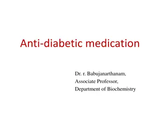 Overview of Anti-Diabetic Medication and Treatment Options