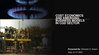 Cost Economics and Emerging Business Models in CGD Sector: Engineering a Better Tomorrow Over Five Decades