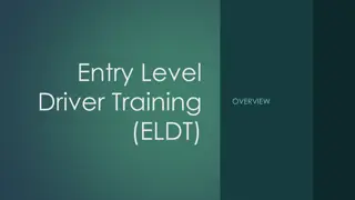 Understanding Entry-Level Driver Training (ELDT) Requirements