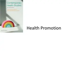 Understanding the Roots and Scope of Health Promotion Models