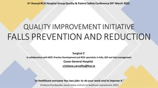 3rd Annual RCSI Hospital Group Quality & Patient Safety Conference - Falls Prevention Initiative