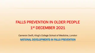 Falls Prevention in Older People: Key Concepts and Strategies